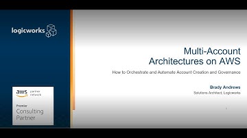 Multi-Account Architectures on AWS with Logicworks