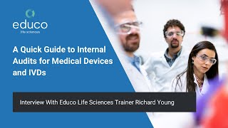 A Quick Guide to Internal Audits for Medical Devices and IVDs