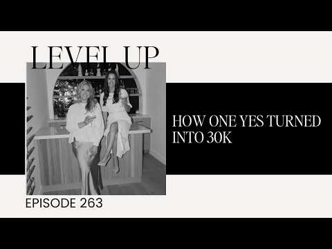 How One Yes Turned into 30k