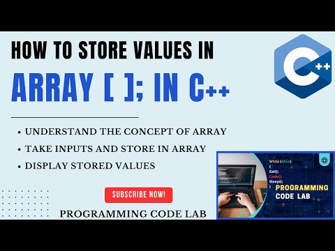 Values Store in Array in C++ | Storing Elements in Array in CPP