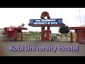 Kota University Hostel Building Kota University Hostel Building