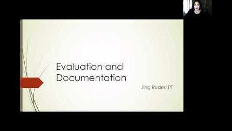 The Ultimate Guide To Physical Therapy Evaluation & Documentation (part 1)
