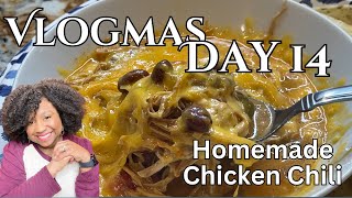 Vlogmas Day 14 | Homemade Chicken Chili