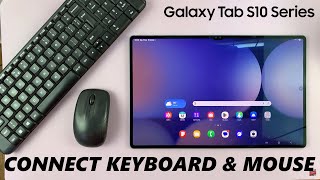 How To Connect Wireless Keyboard &amp; Mouse To Samsung Galaxy Tab S10 / S10 Ultra