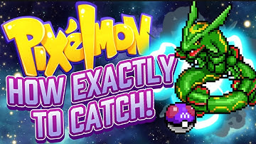 How to Find & Catch Rayquaza in Pixelmon (Updated 2025)
