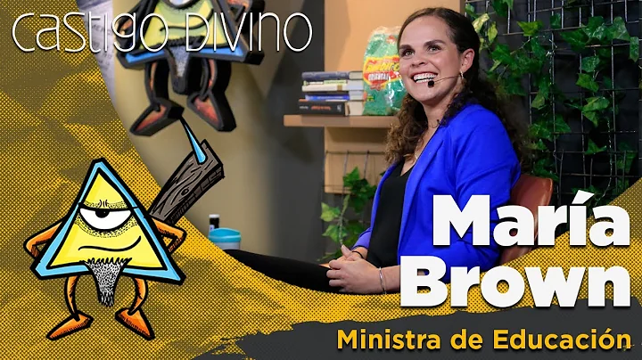 Castigo Divino: Mara Brown, ministra de Educacin