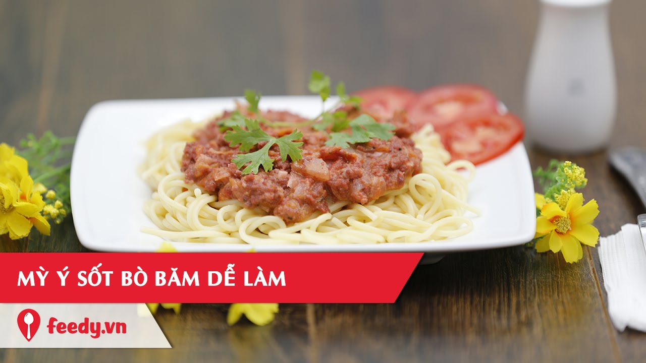 Hướng dẫn Cách nấu mì ý – Hướng dẫn làm mỳ ý sốt bò băm đơn giản – Spaghetti