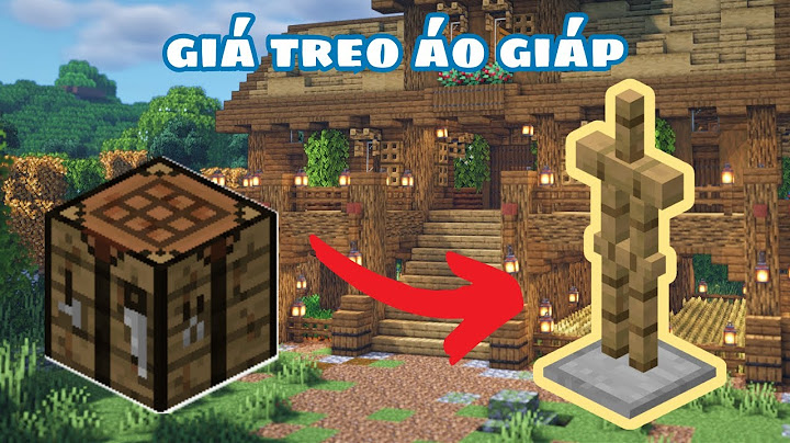 Hướng dẫn làm đồ để giáp trong minecraft