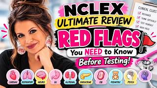 NCLEX Red Flags: What You Need to Know Before You Test