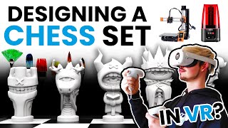 Creating a Chess set from scratch - Gravity Sketch VR & 3D printing
