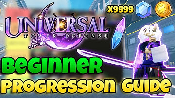 Universal Tower Defense Beginner Guide – FASTEST Way to Reach End Game
