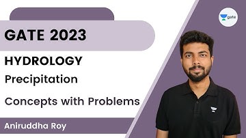 Precipitation | Concepts with Problems | Aniruddha Roy | GATE 2023