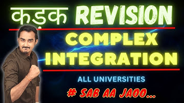 COMPLEX INTEGRATION | COMPLEX ANALYSIS | LINE INTEGRAL | ONE SHOT REISION | S-1 | SAURABH DAHIVADKAR
