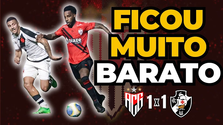 ATLÉTICO-GO 1X1 VASCO | COPA DO BRASIL 8ª DE FINAL - ANÁLISE E OPINIÃO