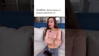 Ela O Próprio Autotune