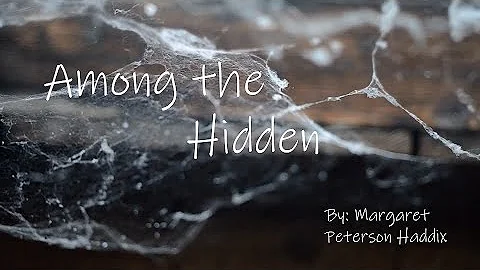 Among the Hidden By: Margaret Peterson Haddix Book...