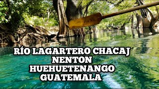 RÍO LAGARTERO CHACAJ NENTON HUEHUETENANGO GUATEMALA/ el río más grande de GUATEMALA con México