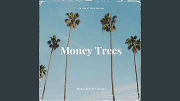 Money Trees