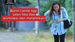 Review film: Bumil cantik lagi jalan tiba tiba kontraksi dan melahirkan.