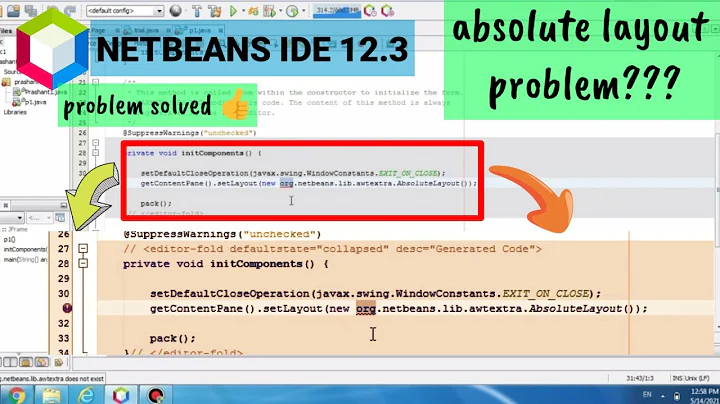 package org.netbeans.lib.awtextra.absolute layout(); || absolute layout doesn't exist || solved