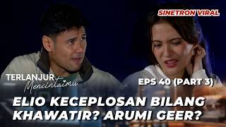 TERLANJUR MENCINTAIMU EP 40: LAURA IS FURIOUS‼️ WANTS TO EXPOSE ALEX'S SECRET? - Chicco Jerikho, ...