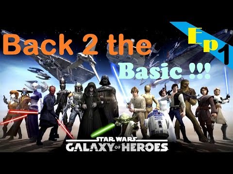 Star Wars™: Galaxy of Heroes Beginner’s Guide to Energy & Campaign Farming