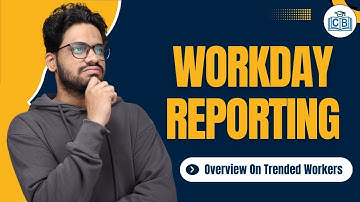 Overview On Trended Workers in Workday Reporting | Workday Reporting Training | CyberBrainer