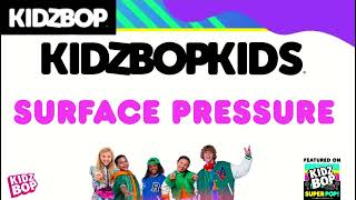 Watch Kidz Bop Kids Surface Pressure video