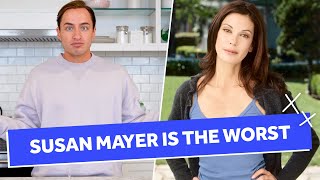 Why Susan Mayer Is The Worst Character On Desperate Housewives
