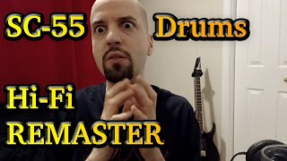 SC-55 Drums Hi-Fi HD Remaster (MIDI, Roland Sound Canvas)