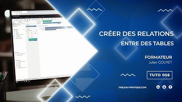 Créer des relations entre table dans Tableau