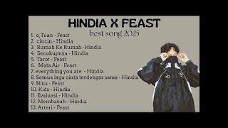 HINDIA X FEAST Full album.best song 2025. O,tuan | CINCIN | RUMAH KE RUMAH | SECUKUPNYA | TAROT |