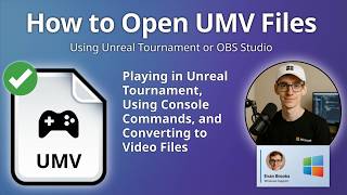 How to Open UMV Files (Unreal Tournament Movie)