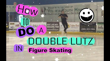 Tips and Trick on how to do a Double Lutz in Figure Skating