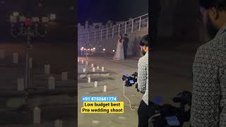 Low budget best Pre wedding shoot