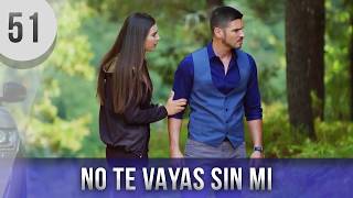 Do Not Leave Without Me Episode 51 | Turkish TV Series
