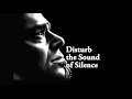 DISTURBED-THE SOUND OF SILENCE-Deutsch übersetzt