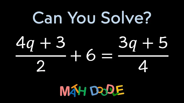 Solving Linear Equation “(4𝑞 + 3)/2 + 6 = (3𝑞 + 5)/4” | Step-by-Step Algebra Solution - Math Doodle