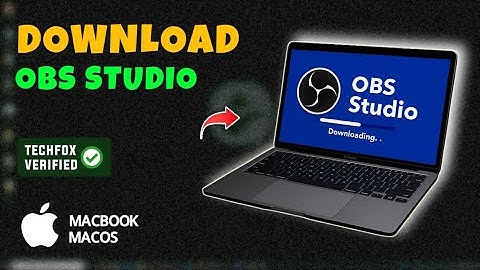 How to Download and Install OBS Studio on Your MacBook - Full Guide