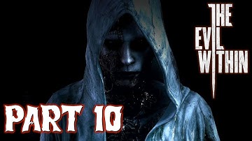 THE EVIL WITHIN Gameplay/Walkthrough PART 10 - Casualties! (No Commentary)
