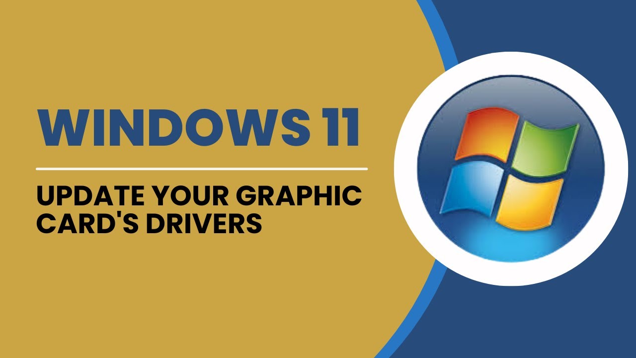 How To Update Your Graphic Card's Drivers in Windows 11 - YouTube