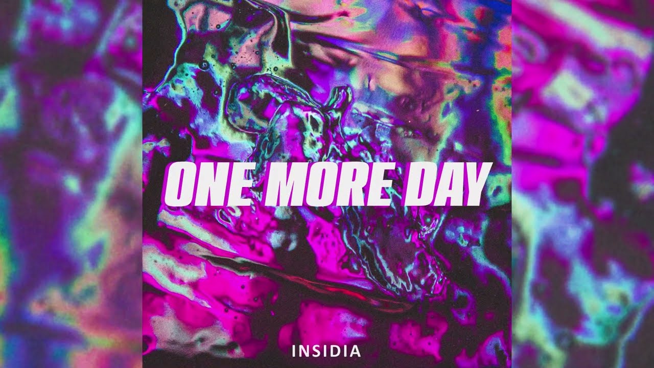 INSIDIA - One More Day