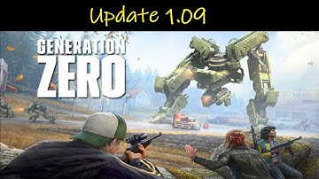 Generation Zero | Update 1.09