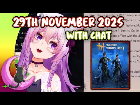 Hexella VOD with Chat | 💨 Where Winds Meet | 29th November 2025