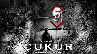 Çukur Müzikleri | Kulkan Erdenet 