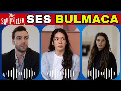 Sahipsizler Dizisi 🤩