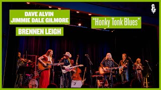 Dave Alvin / Jimmie Dale Gilmore /  Brennen Leigh -  "Honky Tonk Blues" (live on eTown)