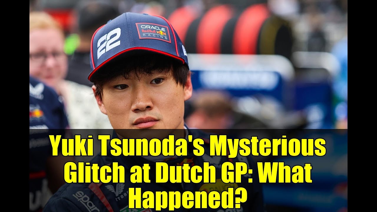 Yuki Tsunoda's Mysterious Glitch at Dutch GP: What Happened?