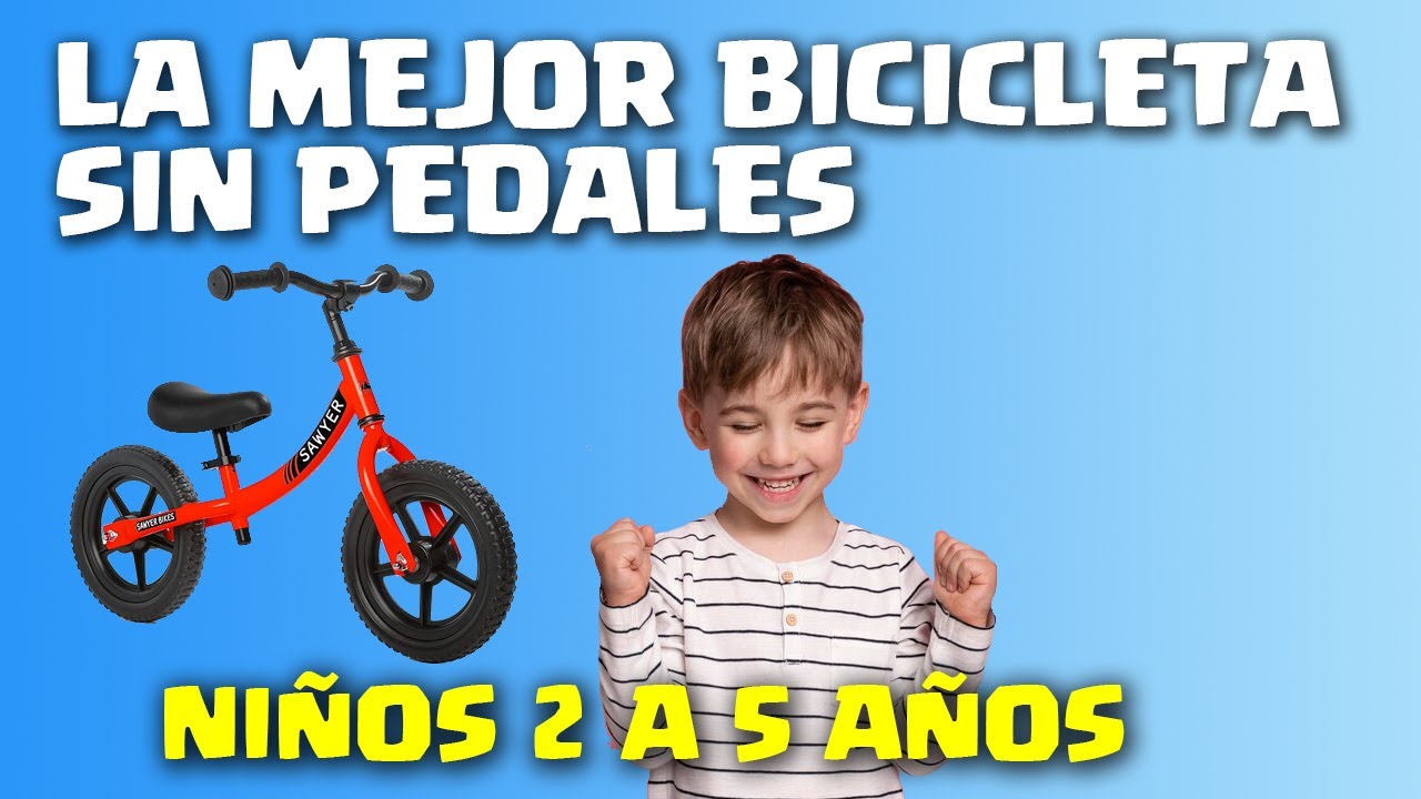 Bicicleta sin pedales Sawyer Bikes para niños de 2 a 5 años