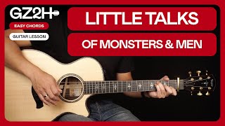 Little Talks Guitar Tutorial Of Monsters and Men Guitar Lesson |Easy Chords & Strumming|
